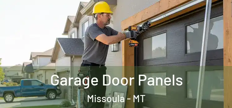  Garage Door Panels Missoula - MT