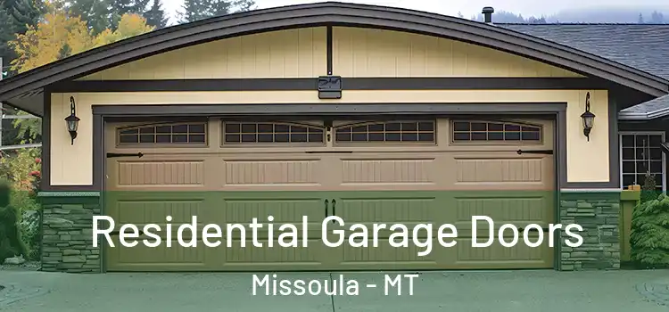  Residential Garage Doors Missoula - MT