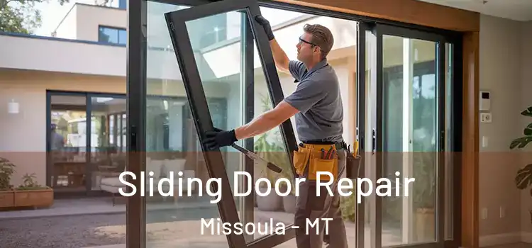 Sliding Door Repair Missoula - MT