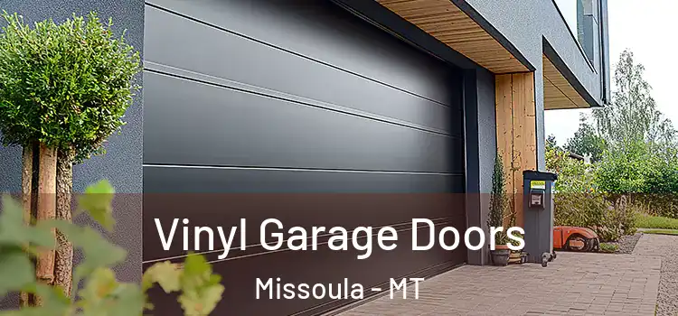  Vinyl Garage Doors Missoula - MT